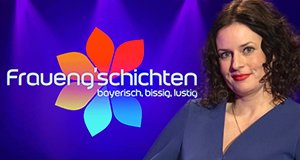 Fraueng’schichten – Bild: BR