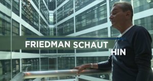 Friedman schaut hin – Bild: WELT Friedman schaut hin – Bild: WELT