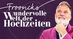 Frooncks wundervolle Welt der Hochzeiten – Bild: TVNOW Frooncks wundervolle Welt der Hochzeiten – Bild: TVNOW