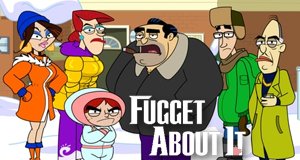 Fugget About It – Bild: Darius Films/9 Story Media Group Fugget About It – Bild: Darius Films/9 Story Media Group