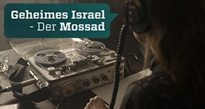 Geheimes Israel – Der Mossad – Bild: ZDF/Ina Kessebohm