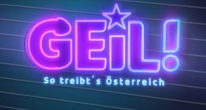 Geil! – So treibt’s Österreich – Bild: ATV Geil! – So treibt’s Österreich – Bild: ATV