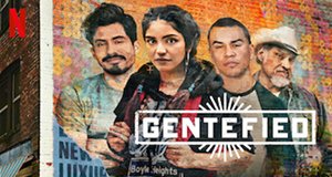Gentefied – Bild: Netflix Gentefied – Bild: Netflix