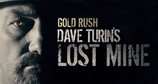 Goldrausch: Dave Turin's Lost Mine – Bild: Discovery Communications