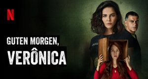 Guten Morgen, Verônica – Bild: Netflix Guten Morgen, Verônica – Bild: Netflix