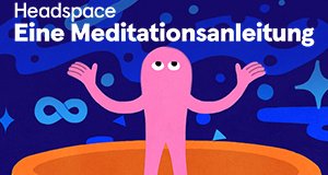 Headspace – Bild: Netflix