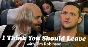 I Think You Should Leave with Tim Robinson – Bild: Netflix