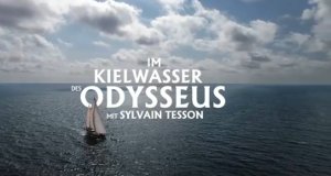 Im Kielwasser des Odysseus mit Sylvain Tesson – Bild: arte Im Kielwasser des Odysseus mit Sylvain Tesson – Bild: arte