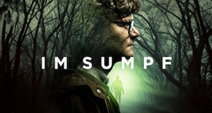 Im Sumpf – Bild: Netflix Im Sumpf – Bild: Netflix