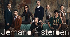 Jemand muss sterben – Bild: Netflix Jemand muss sterben – Bild: Netflix