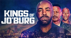 Kings of Jo’Burg – Bild: Netflix Kings of Jo’Burg – Bild: Netflix