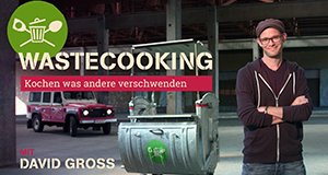Kochen was andere verschwenden – Bild: Mischief Films