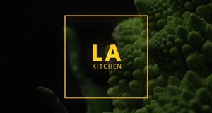 La Kitchen – Lafer & friends