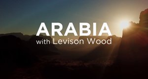 Levison Wood in Arabien