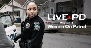 Live PD – Polizistinnen im Einsatz – Bild: Lifetime Live PD – Polizistinnen im Einsatz – Bild: Lifetime