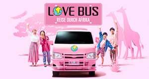 Love Bus: Reise durch Afrika – Bild: Netflix Love Bus: Reise durch Afrika – Bild: Netflix