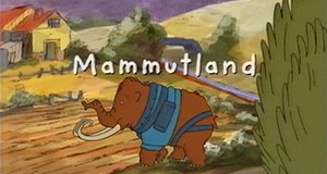Mammutland – Bild: Milliamges