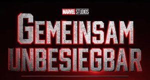Marvel Studios: Gemeinsam Unbesiegbar – Bild: Disney/Marvel Marvel Studios: Gemeinsam Unbesiegbar – Bild: Disney/Marvel