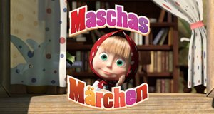 Maschas Märchen