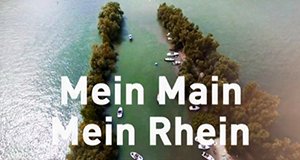 Mein Main – Mein Rhein