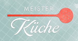 Meisterküche – Bild: WDR Meisterküche – Bild: WDR