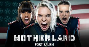 Motherland: Fort Salem – Bild: Freeform Motherland: Fort Salem – Bild: Freeform