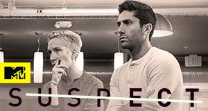 MTV Suspect – Bild: MTV MTV Suspect – Bild: MTV