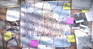 Murder, Mystery and My Family – Bild: BBC/Chalkboard TV Murder, Mystery and My Family – Bild: BBC/Chalkboard TV