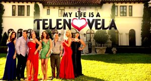 My Life is a Telenovela – Bild: WE tv/Screenshot My Life is a Telenovela – Bild: WE tv/Screenshot