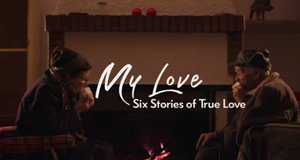 My Love: Sechs Geschichten wahrer Liebe