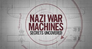 Nazi War Machines – Tödliche Kriegstechnik – Bild: Zinc Media Nazi War Machines – Tödliche Kriegstechnik – Bild: Zinc Media