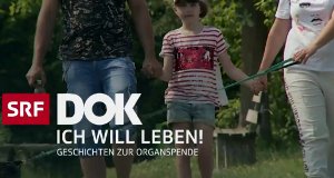 Organspende – Ich will leben! – Bild: SRF