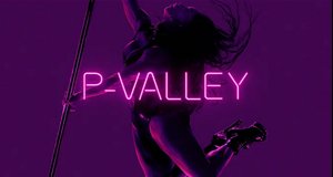 P-Valley – Bild: starz