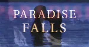 Paradise Falls – Bild: Breakthrough Entertainment/Screenshot Paradise Falls – Bild: Breakthrough Entertainment/Screenshot