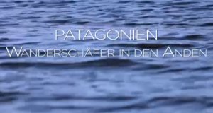 Patagonien – Bild: arte