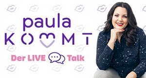Paula kommt – Der LIVE Talk