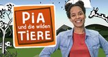 Pia und die wilden Tiere – Bild: BR/TEXT + BILD Medienproduktion