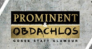 Prominent und obdachlos – Bild: RTL Zwei