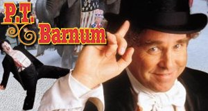 P.T. Barnum – Ein Leben für den Zirkus