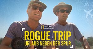Rogue Trip – Bild: National Geographic/Disney Rogue Trip – Bild: National Geographic/Disney