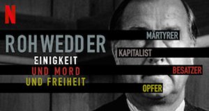 Rohwedder – Bild: Netflix