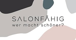 Salonfähig – Wer macht schöner? – Bild: TVNOW Salonfähig – Wer macht schöner? – Bild: TVNOW