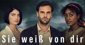 Sie weiß von dir – Bild: Netflix Sie weiß von dir – Bild: Netflix