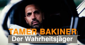 Tamer Bakiner – Der Wahrheitsjäger – Bild: TV NOW Tamer Bakiner – Der Wahrheitsjäger – Bild: TV NOW