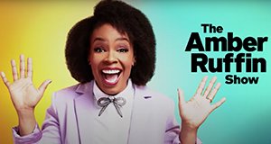 The Amber Ruffin Show – Bild: Peacock TV The Amber Ruffin Show – Bild: Peacock TV
