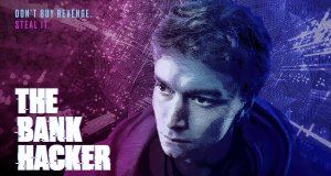The Bank Hacker – Bild: Red Arrow Studios International