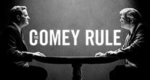The Comey Rule – Bild: CBS Television Studios/Showtime The Comey Rule – Bild: CBS Television Studios/Showtime
