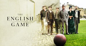 The English Game – Bild: Netflix/Oliver Upton The English Game – Bild: Netflix/Oliver Upton