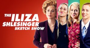 The Iliza Shlesinger Sketch Show – Bild: Netflix The Iliza Shlesinger Sketch Show – Bild: Netflix