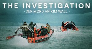 The Investigation – Der Mord an Kim Wall – Bild: TVNOW/Fremantle